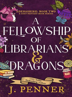 cover image of A Fellowship of Librarians & Dragons